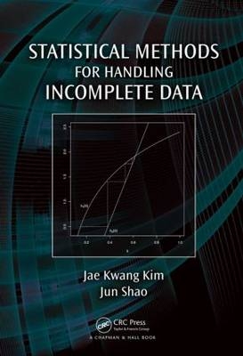 Statistical Methods for Handling Incomplete Data - Jae Kwang Kim, Jun Shao