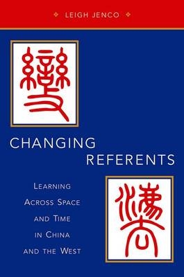 Changing Referents -  Leigh Jenco
