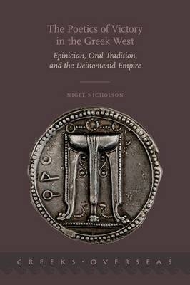 Poetics of Victory in the Greek West -  Nigel Nicholson