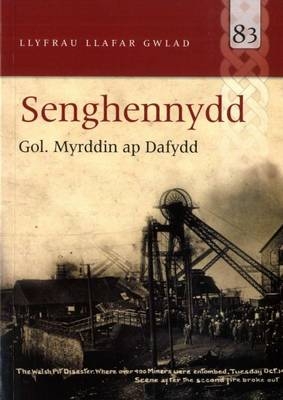 Llyfrau Llafar Gwlad: 83. Senghennydd - Gwasg Carreg Gwalch