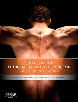 Spinal Control: The Rehabilitation of Back Pain - 