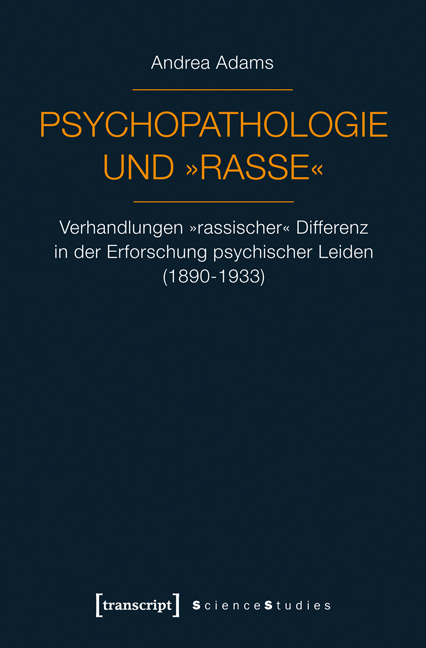 Psychopathologie und »Rasse« - Andrea Adams