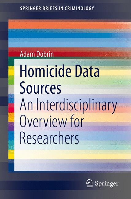 Homicide Data Sources - Adam Dobrin