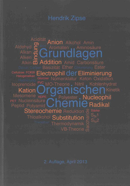 Grundlagen der Organischen Chemie - Hendrik Zipse