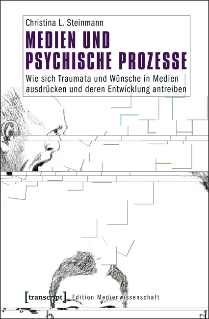 Medien und psychische Prozesse - Christina L. Steinmann