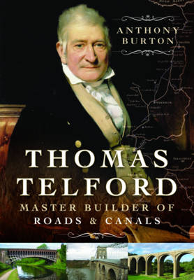 Thomas Telford -  Anthony Burton