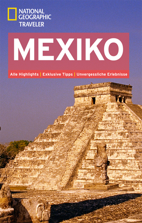 National Geographic Traveler Mexiko - Jane Onstott