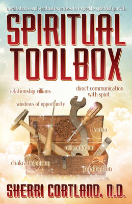 Spiritual Toolbox - Sherri Cortland