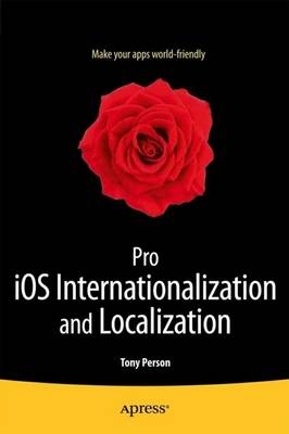 Pro IOS Internationalization and Localization - Tony Person