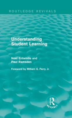 Understanding Student Learning (Routledge Revivals) -  Noel Entwistle,  Paul Ramsden