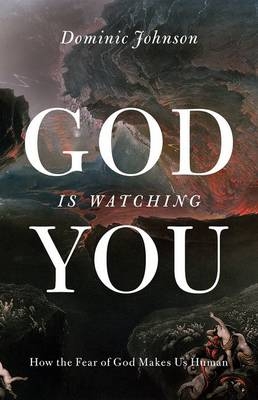 God Is Watching You -  Dominic Johnson