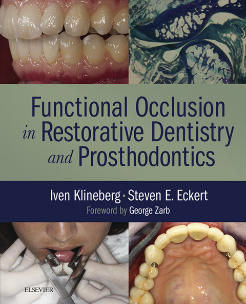 Functional Occlusion in Restorative Dentistry and Prosthodontics -  Steven Eckert,  Iven Klineberg