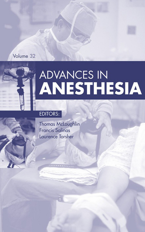 Advances in Anesthesia 2014 -  Thomas M. McLoughlin