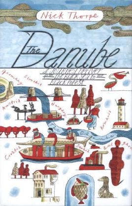 The Danube - Nick J. Thorpe