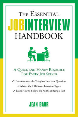 Essential Job Interview Handbook - Jean Baur