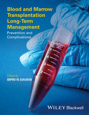 Blood and Marrow Transplantation Long-Term Management - 