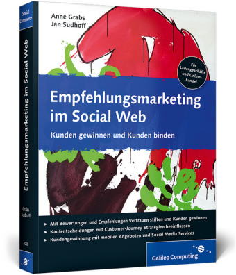 Empfehlungsmarketing im Social Web - Anne Grabs, Jan Sudhoff
