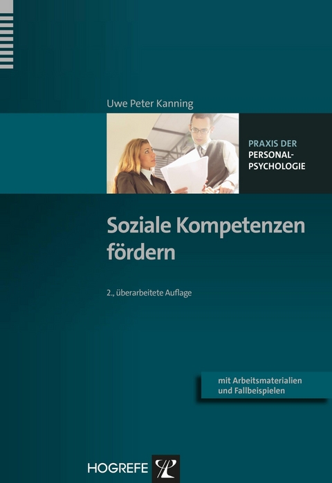 Soziale Kompetenzen fördern - Uwe P. Kanning