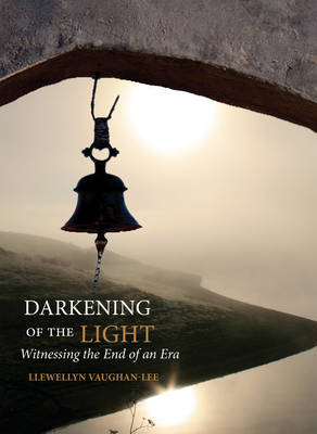 Darkening of the Light - Llewellyn Vaughan-Lee