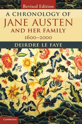 A Chronology of Jane Austen and her Family - Deirdre Le Faye