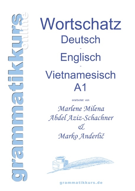 Wörterbuch Deutsch - Englisch -Vietnamesisch A1 - Marlene Abdel Aziz - Schachner, Marko Anderlič