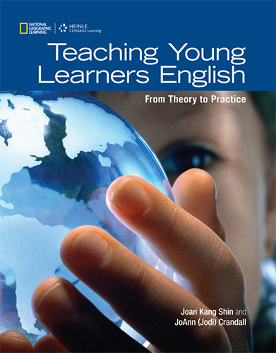 Teaching Young Learners English - Joan Kang Shin, Jo Ann Crandall