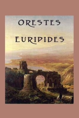 Orestes -  Euripides