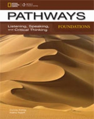 Pathways: Listening, Speaking, and Critical Thinking Foundations with Online Access Code - Kathy Najafi, Fettig Cyndy