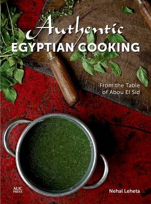 Authentic Egyptian Cooking [Arabic edition] - Nehal Leheta