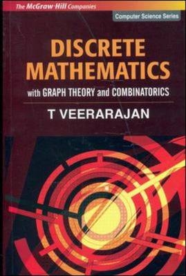 Discrete Mathematics, with Graph Theroy and Combinatorics - T Veerarajan