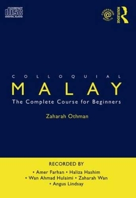 Colloquial Malay - Zaharah Othman