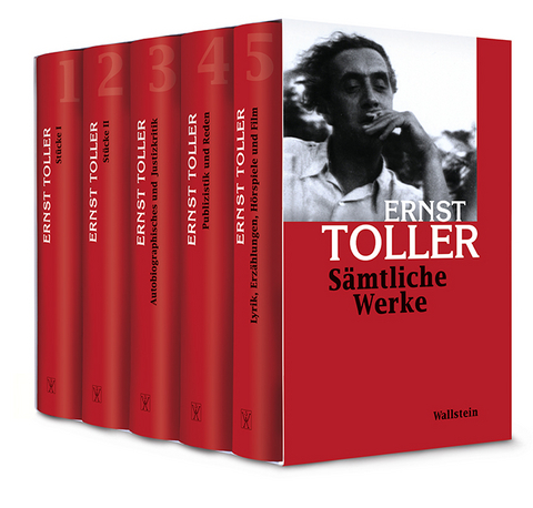 Sämtliche Werke - Ernst Toller