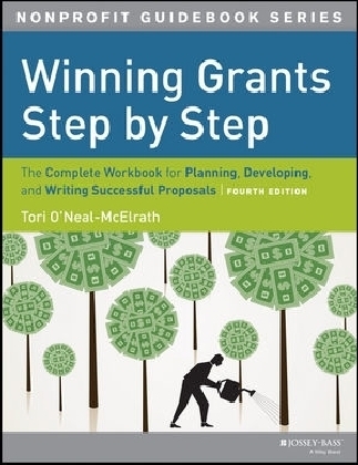 Winning Grants Step by Step - Tori O′Neal–McElrath