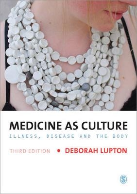 Medicine as Culture - Deborah Lupton