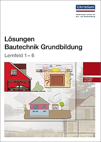 Lösungen Bautechnik Grundbildung