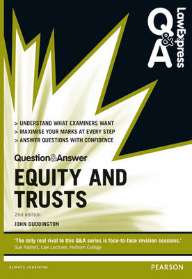 Law Express Question and Answer: Equity and Trusts - John Duddington