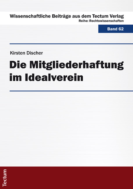 Die Mitgliederhaftung im Idealverein - Kirsten Discher