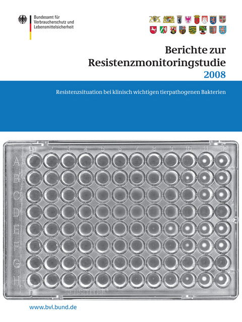 Berichte zur Resistenzmonitoringstudie 2008 - 