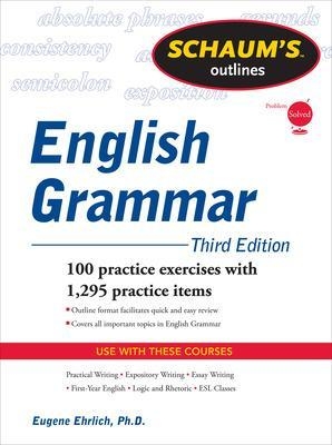 Schaum's Outline of English Grammar, Third Edition - Eugene Ehrlich