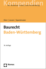Baurecht Baden-Württemberg - Dürr, Hansjochen; Leven, Dagmar; Speckmaier, Sabine