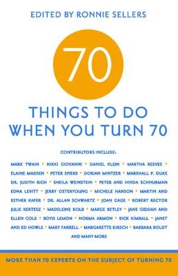 70 Things To Do When You Turn 70 - 