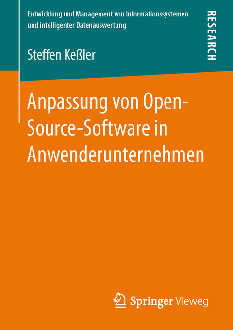 Anpassung von Open-Source-Software in Anwenderunternehmen - Steffen Keßler