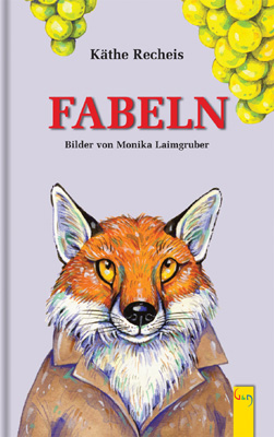 Fabeln - Käthe Recheis