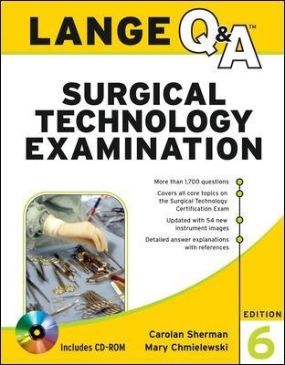 Lange Q&A Surgical Technology Examination - Carolan Sherman, Mary Chmielewski