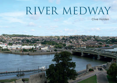 River Medway -  Clive Holden