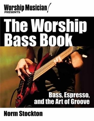 The Worship Bass Book - Norm Stockton