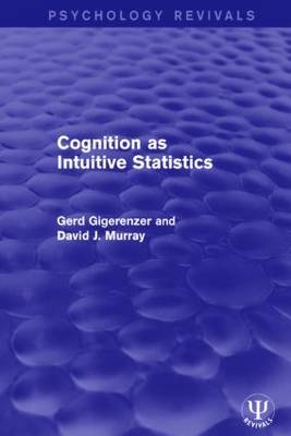 Cognition as Intuitive Statistics -  Gerd Gigerenzer,  David J. Murray