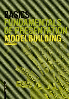 Basics Modelbuilding - Alexander Schilling