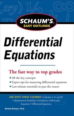 Schaum's Easy Outline of Differential Equations, Revised Edition - Richard Bronson