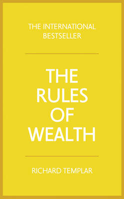 Rules of Wealth, The -  Richard Templar